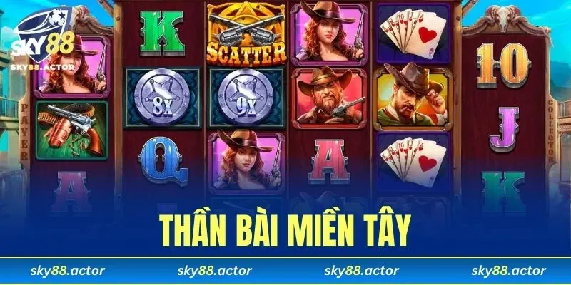 Thần Bài Miền Tây